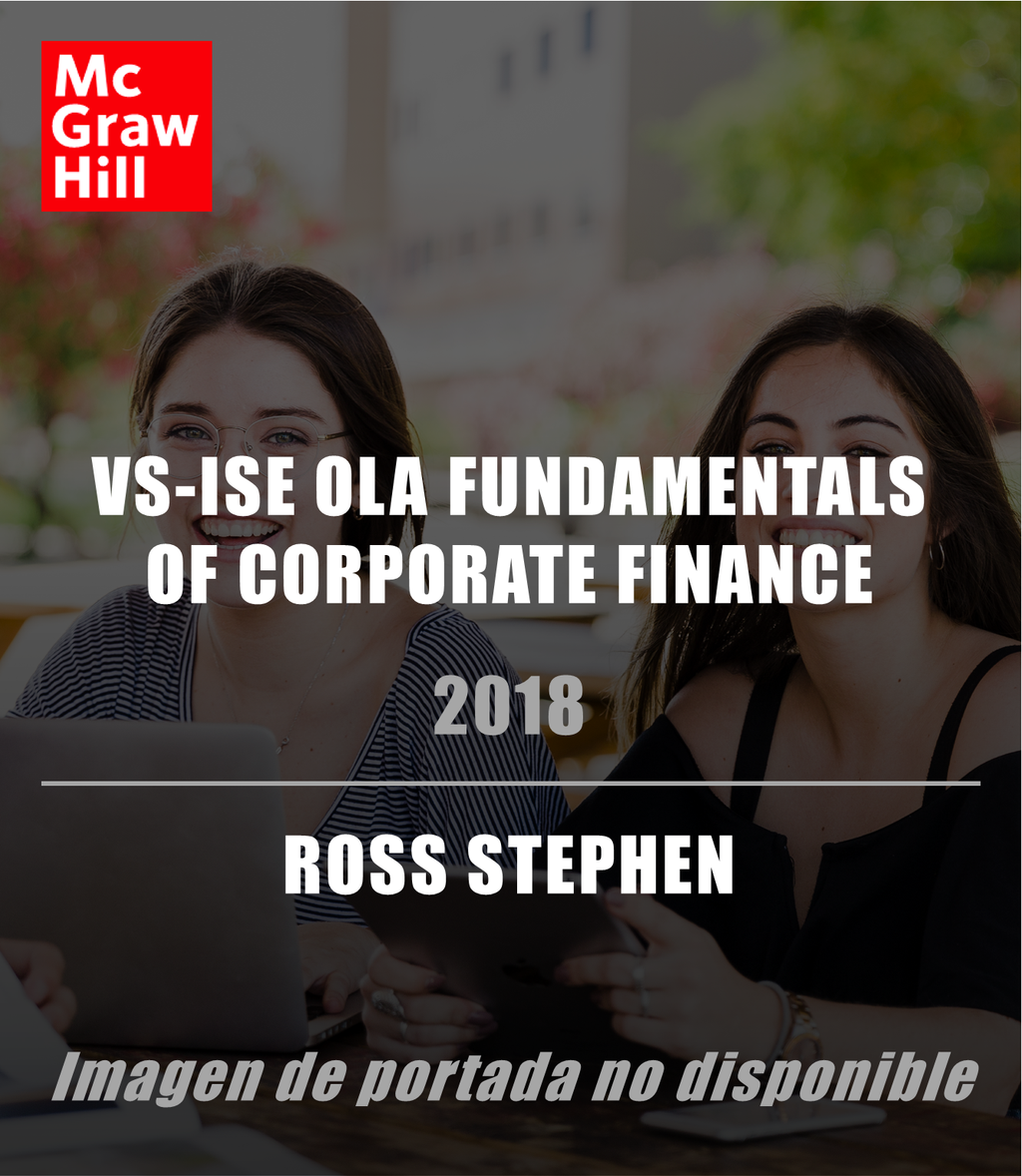 CORPORATE　VS-ISE　OLA　FUNDAMENTALS　OF　FINANCE　McGraw-Hill　Myebooks