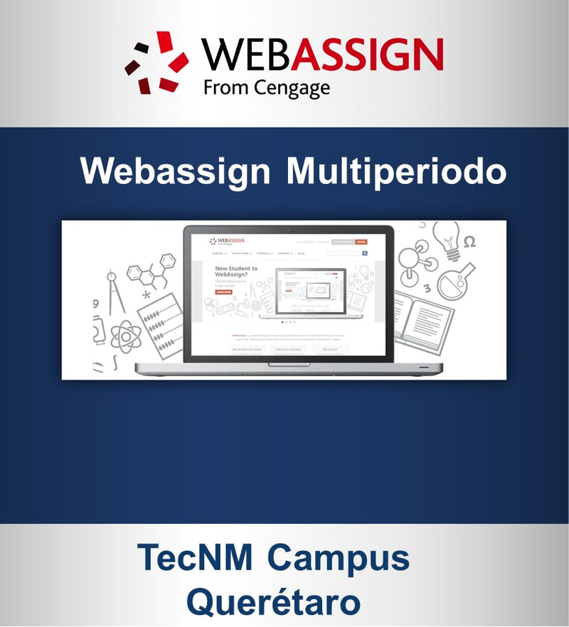WebAssign Multiperiodo (sólo plataforma) TecNM Campus Querétaro)