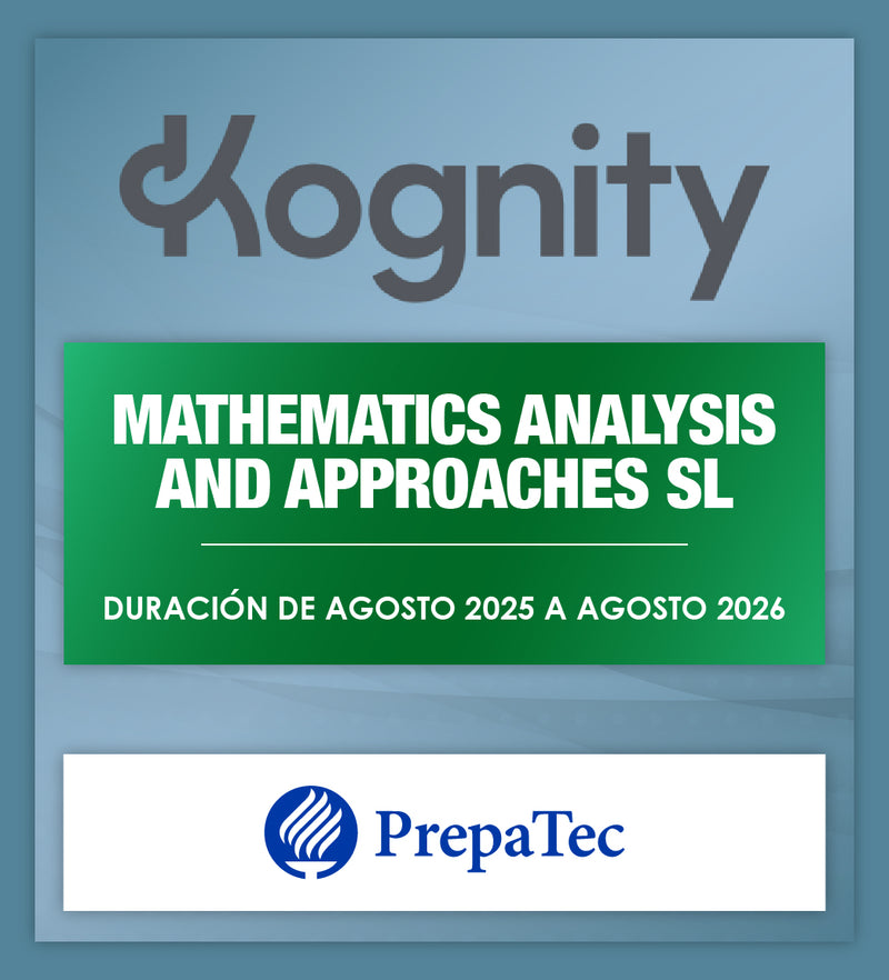 KOGNITY Mathematics Analysis and Approaches SL (PrepaTec)
