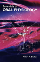 Essentials of Oral Physiology