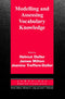 Modelling and Assessing Vocabulary Knowledge