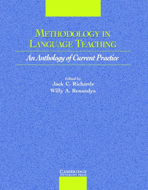 Methodology in Language Teaching: An Anthology of Current Practice