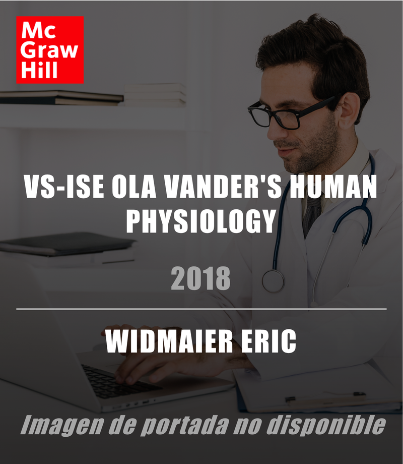 VS-ISE OLA VANDER'S HUMAN PHYSIOLOGY