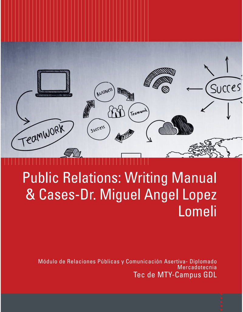 Public Relations: Writing Manual & Cases