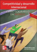 EBOOK VS COMPETITIVIDAD Y DESARROLLO INTERNACIONAL (BATRES ROBERTO) - Donación IPN McGraw-Hill