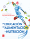 VS-LA EDUCACION EN LA ALIMENTACION Y NUTRICION
