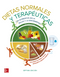 VS-DIETAS NORMALES Y TERAPEUTICAS LOS ALIMENTOS EN LA SALUD