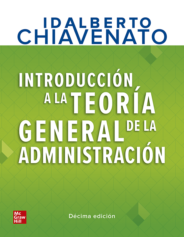 VS INTRODUCCION A LA TEORIA GENERAL DE LA ADMINISTRACION (CHIAVENATO) - Donación TESE McGraw-Hill