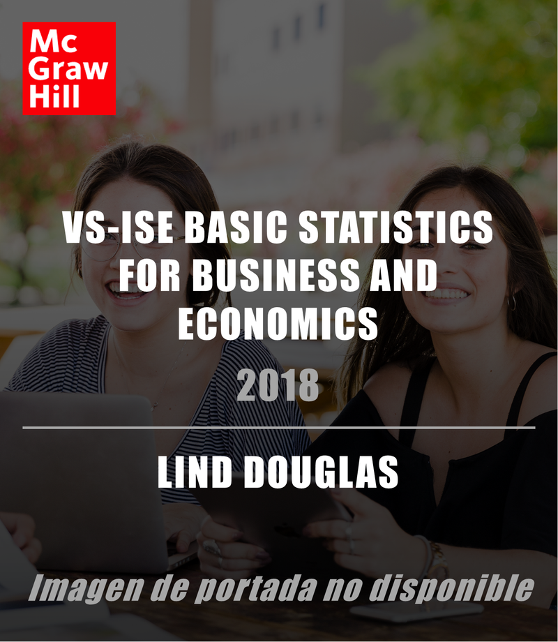 VS-ISE BASIC STATISTICS FOR BUSINESS AND ECONOMICS