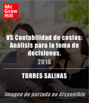 VS Contabilidad de costos: Análisis para la toma de decisiones.