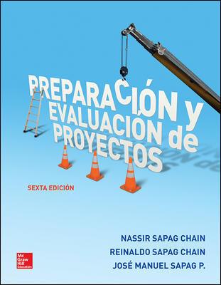 VS PREPARACION Y EVALUACION DE PROYECTOS (SAPAG) - Donación TESE McGraw-Hill
