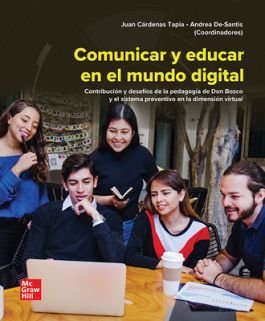 EBOOK VS COMUNICAR Y EDUCAR EN EL MUNDO DIGITAL (JUAN CARDENAS TAPIA) - Donación IPN McGraw-Hill