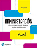 Administración. Gestión organizacional, enfoques y proceso administrativo (Renta 12 meses)