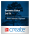 Create: Business Ethics 3rd Ed. Hartman, Espinosa 9781308617329 McGraw-Hill