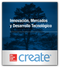 Create: Innovación, mercados y desarrollo tecnológico McGraw-Hill 9781308737164