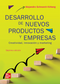 VS DESARROLLO DE NUEVOS PRODUCTOS Y EMPRESAS (SCHNARCH ALEJANDRO) - Donación TESE McGraw-Hill