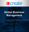 Create: Global Business Management