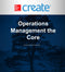 CR Operations management the core