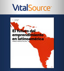 El Futuro Del Emprendimiento En Latinoamérica