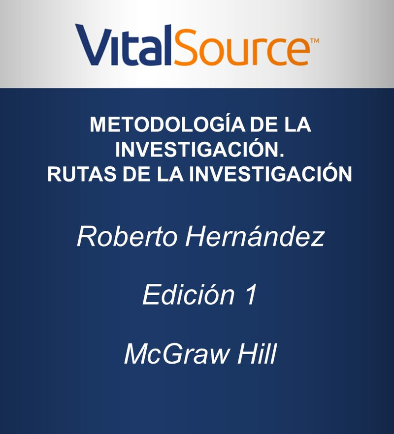 VS-METODOLOGIA INVESTIGACION RUTAS DE LA INVESTIGACION