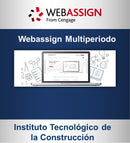 WebAssign Multiperiodo (Instituto Tecnológico de la Construcción)