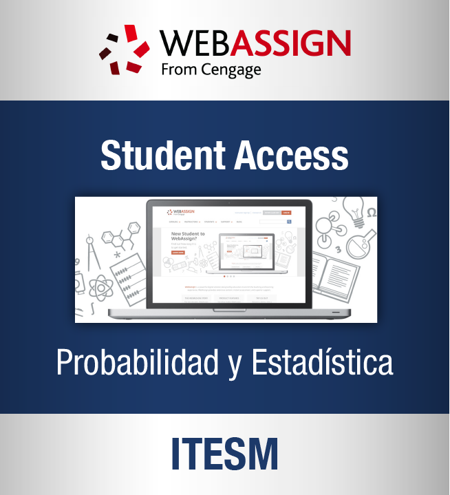 Enhanced WebAssign 12 meses (Probabilidad y estadística: Itesm)