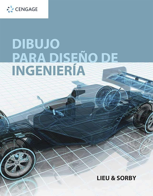 DIBUJO PARA DISEÑO DE INGENIERÍA (Lieu)