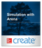 Create: Simulation with Arena